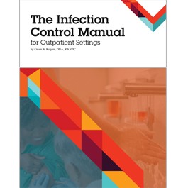 The Infection Control Manual for Outpatient Settings