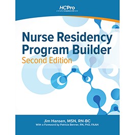 Nurse Residency Program Builder, Second Edition 