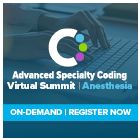 Advanced Specialty Coding Virtual Summit: Anesthesia - On-Demand