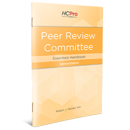 Peer Review Committee Essentials Handbook, Second Edition